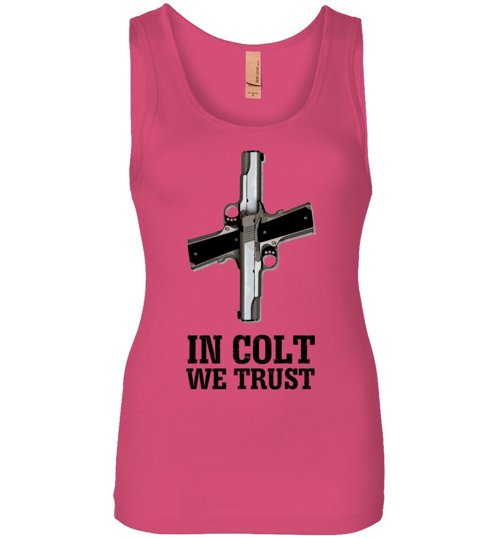 In Colt We Trust - Women's Pro Gun Clothing - Pink Tank Top