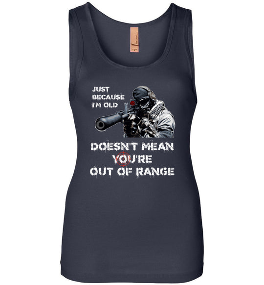 Just Because I'm Old Doesn't Mean You're Out of Range - Pro Gun Women's Tank Top - Navy