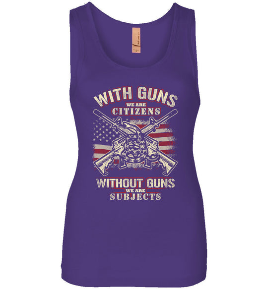 With Guns We Are Citizens, Without Guns We Are Subjects - 2nd Amendment Women's Tank Top - Purple