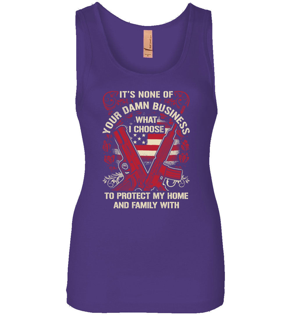 It's None Of Your Business What I Choose To Protect My Home and Family With - Women's 2nd Amendment Tank Top - Purple