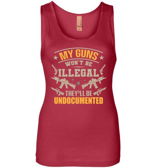 My Guns Won't Be Illegal They'll Be Undocumented - Women's Shooting Clothing - Red Tank Top