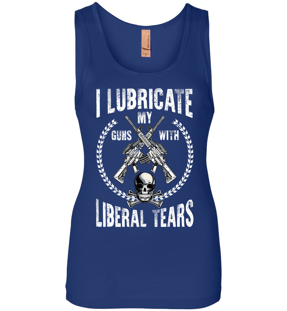 I Lubricate My Guns With Liberal Tears - Pro Gun Women's Apparel - Blue Tank Top