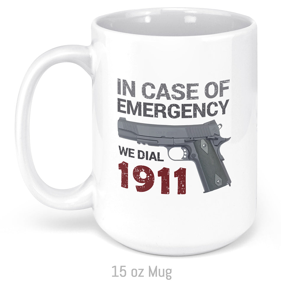 In Case of Emergency We Dial 1911 Mug