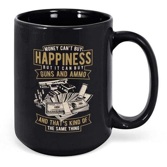 Money Can't Buy Happiness... Mug