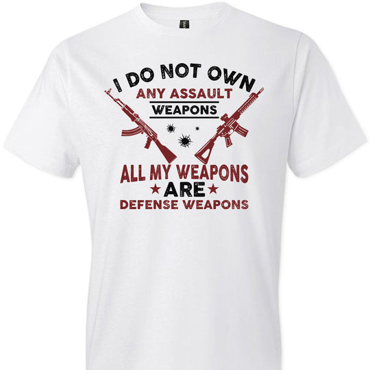 I Do Not Own Any Assault Weapons - 2nd Amendment Men's T-Shirt - White