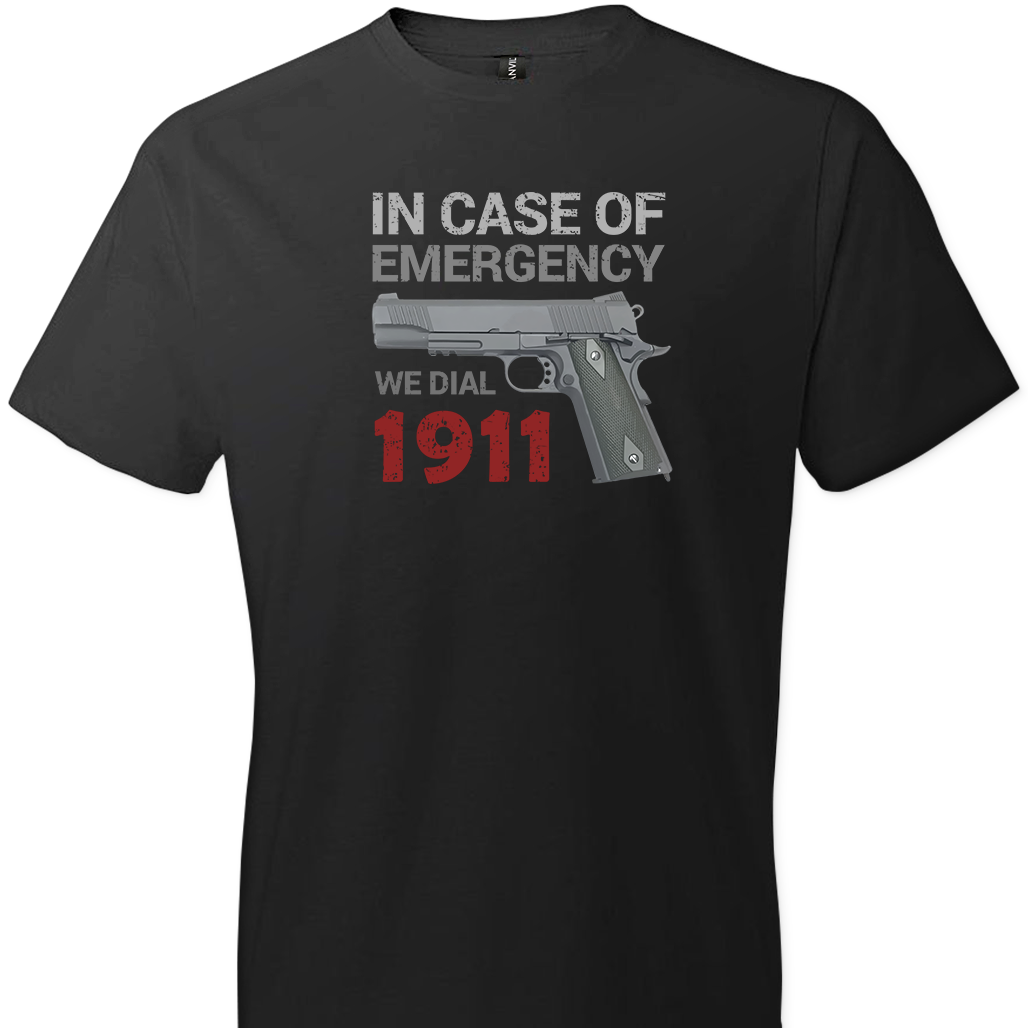 In Case of Emergency We Dial 1911 Pro Gun Men's T-Shirt