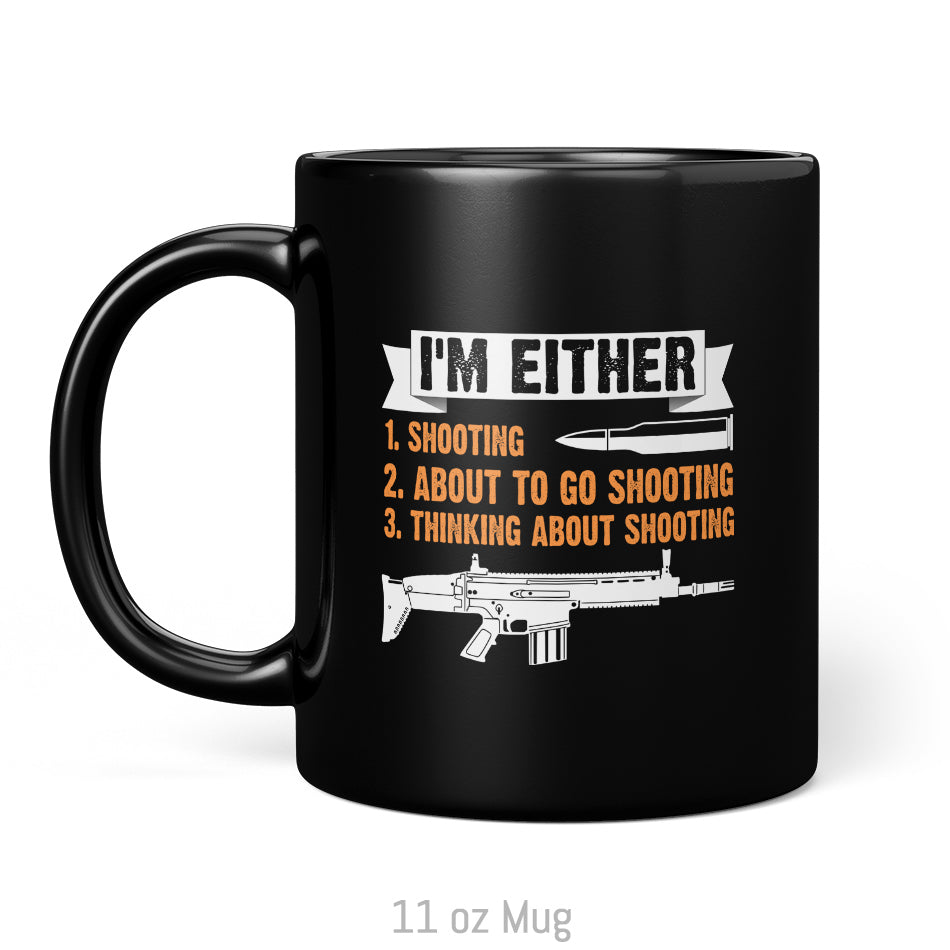 I'm Either Shooting... Mug