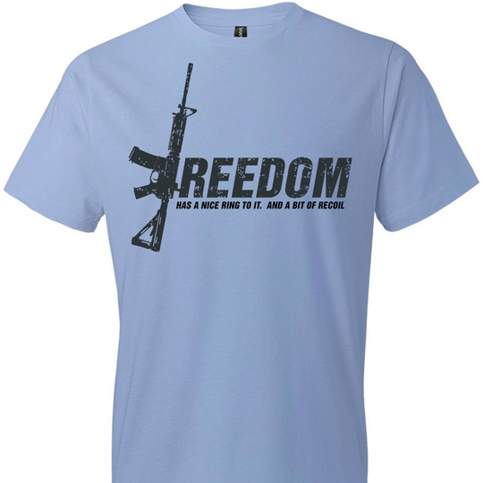 Freedom Has a Nice Ring to It. And a Bit of Recoil - Men's Pro Gun Clothing - Light Blue T Shirts