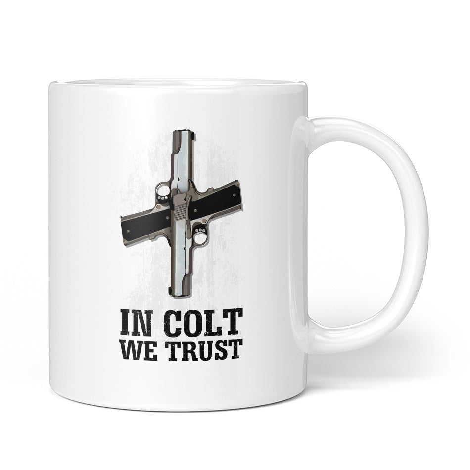 In Colt We Trust Mug
