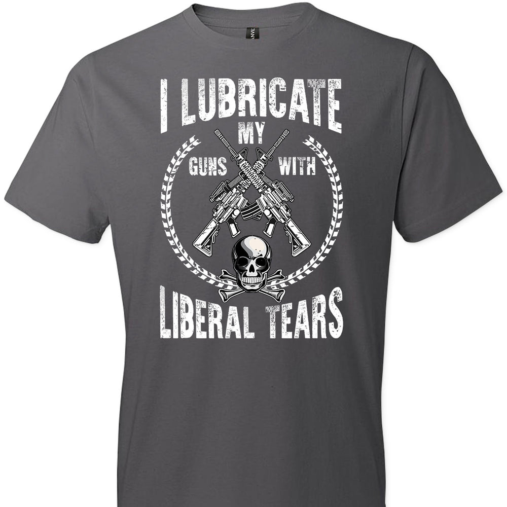 I Lubricate My Guns With Liberal Tears - Pro Gun Men's Apparel - Charcoal T Shirts