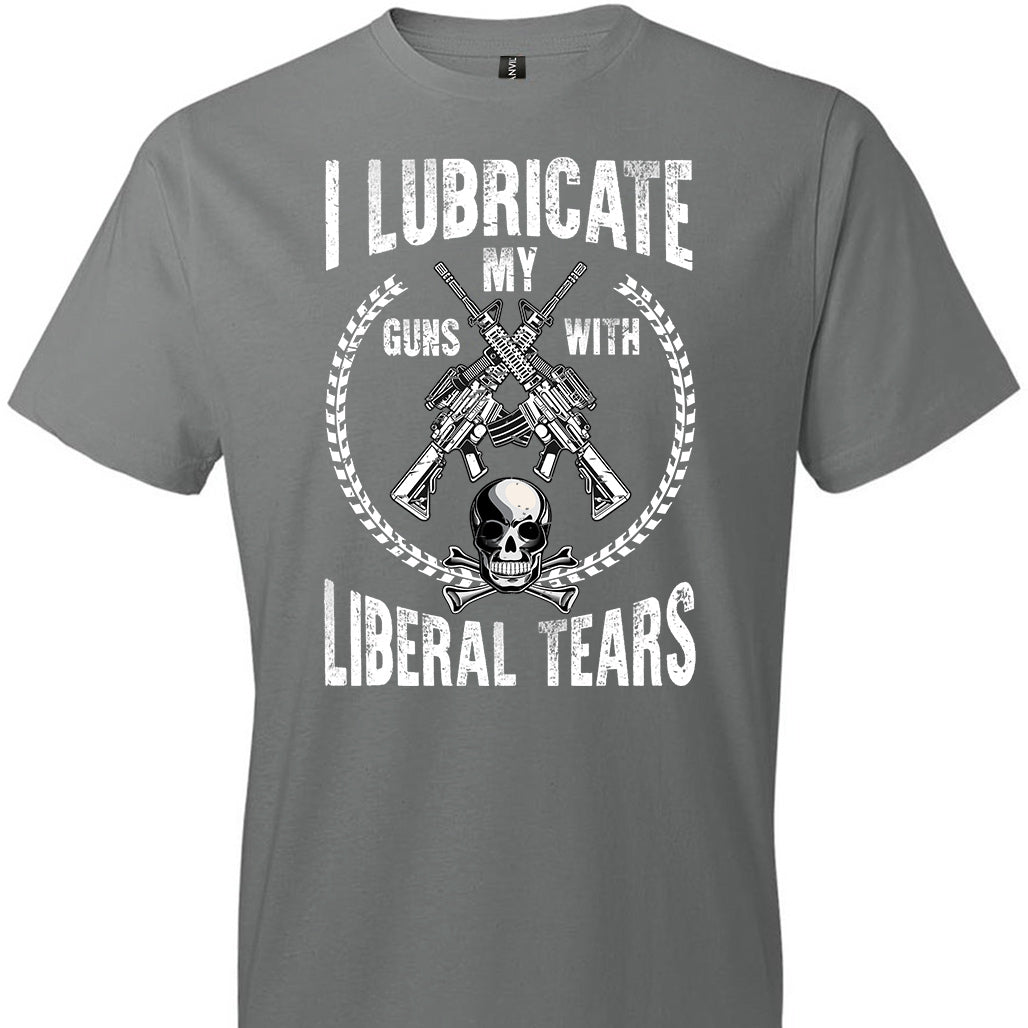 I Lubricate My Guns With Liberal Tears - Pro Gun Men's Apparel - Grey T Shirts