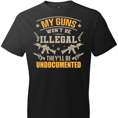 My Guns Won't Be Illegal They'll Be Undocumented - Men's Shooting Clothing - Black T-Shirt