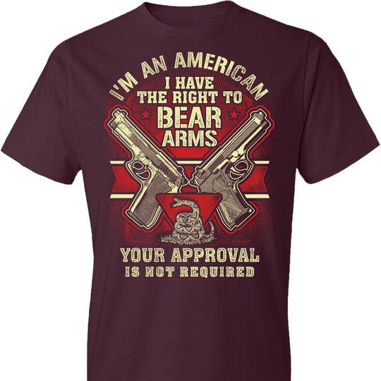 I'm an American, I Have The Right To Bear Arms - 2nd Amendment Men's Tshirt - Maroon