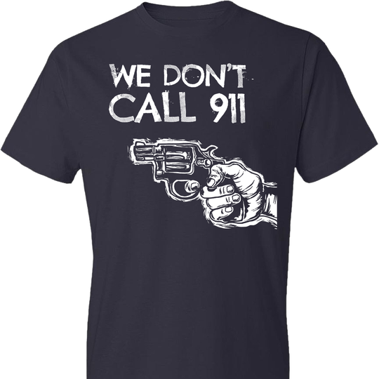 We Don't Call 911 - Men's Pro Gun Shooting T-Shirt - Navy